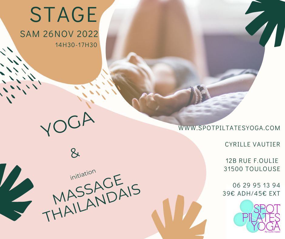 Stage 26 novembre 2022 : YOGA / initiation Massage Thaïlandais